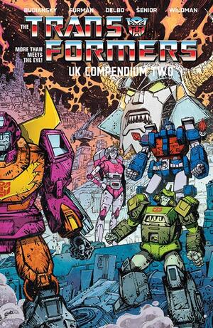 [TRANSFORMERS UK COMPENDIUM TP BOOK 02 JORGE CORONA & MIKE SPICER CVR]