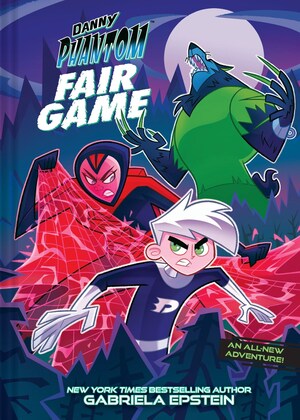 [DANNY PHANTOM HC FAIR GAME]