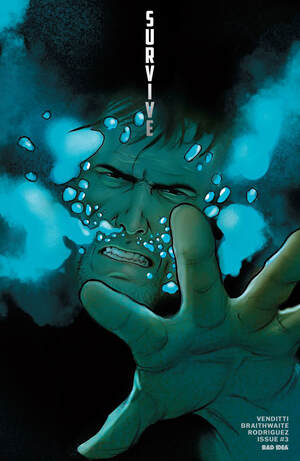 [SURVIVE #3 (OF 4) CVR B ARTURO LOZZI VAR]