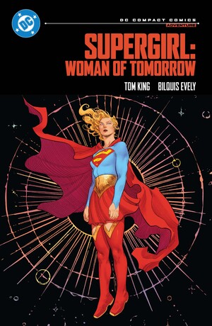 [SUPERGIRL WOMAN OF TOMORROW TP (DC COMPACT COMICS EDITION)]