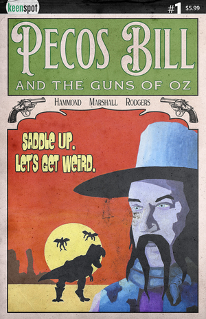 [PECOS BILL & THE GUNS OF OZ #1 CVR C RICHARD GARLAND VAR]