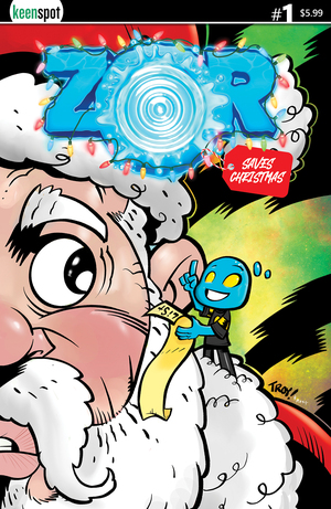 [ZOR SAVES CHRISTMAS #1 CVR C TROY DONGARRA & ROB POTCHAK VAR]