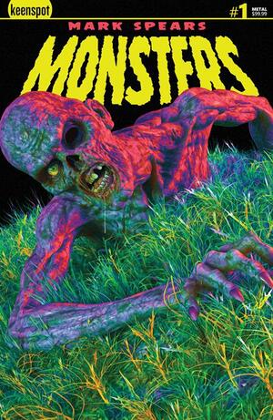 [MARK SPEARS MONSTERS #1 Sixth Printing Cvr B Mark Spears Zombie Metal Var]