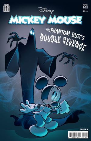 [MICKEY MOUSE THE PHANTOM BLOTS DOUBLE REVENGE #1 CVR B ANDREA FRECCERO VAR]