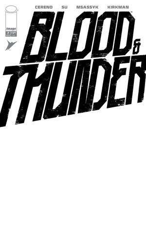 [BLOOD & THUNDER #7 CVR F BLANK SKETCH VAR]
