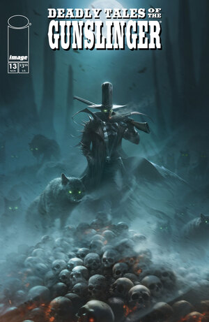 [DEADLY TALES OF THE GUNSLINGER SPAWN #13 CVR B FRANCESCO MATTINA VAR]