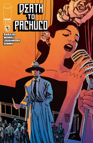 [DEATH TO PACHUCO #2 (OF 5) CVR B DANI & BRAD SIMPSON VAR]