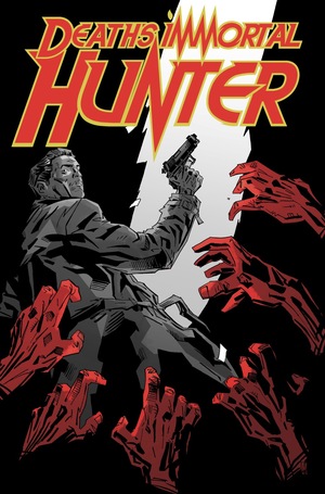 [DEATHS IMMORTAL HUNTER TP VOL 01]