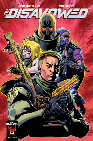 [DISAVOWED #2 (OF 5) CVR A POP MHAN]
