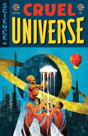 [EC CRUEL UNIVERSE 2 #4 (OF 12) CVR B NAOMI FRANQ VAR]
