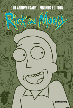 [RICK AND MORTY 10TH ANNIVERSARY OMNIBUS HC VOL 05]