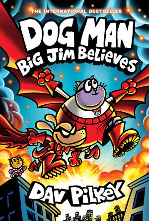 [DOG MAN TP VOL 14 BIG JIM BELIEVES]