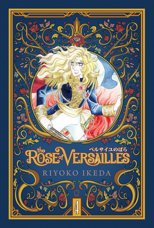 [ROSE OF VERSAILLES HC VOL 04 (OF 5) Previously Offered thru Diamond]