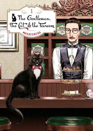 [GENTLEMAN THE CAT & THE TEAROOM TP VOL 01]