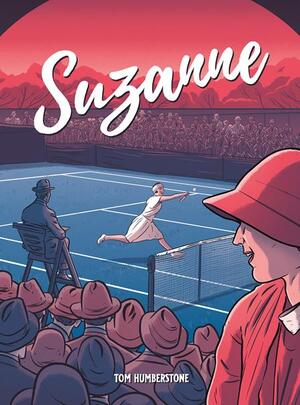 [SUZANNE THE JAZZ AGE GODDESS OF TENNIS HC]
