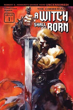 [CIMMERIAN A WITCH SHALL BE BORN #1 (OF 3) CVR A ITO]