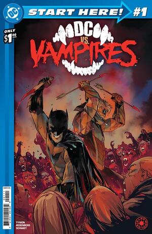 [DC START HERE - DC VS VAMPIRES #1]