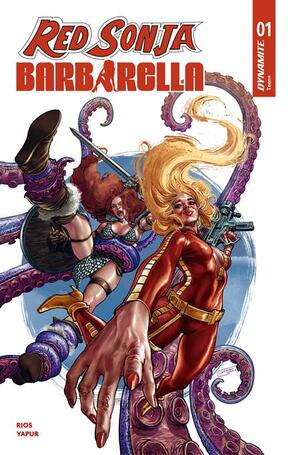 [RED SONJA BARBARELLA #1 CVR C DIEGO YAPUR VAR]