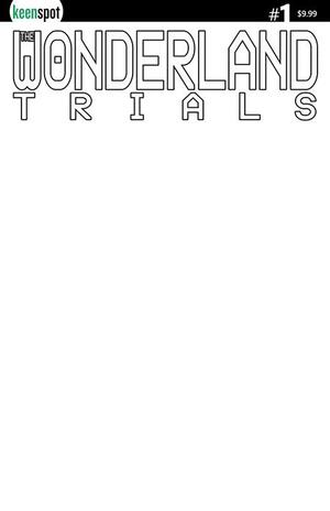 [WONDERLAND TRIALS #1 CVR B BLANK SKETCH VAR]