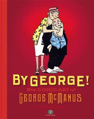 [BY GEORGE HC THE COMIC ART OF GEORGE MCMANUS]