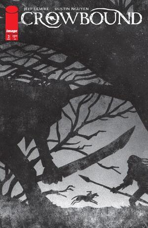 [CROWBOUND #3 CVR B JEFFREY ALAN LOVE VAR]