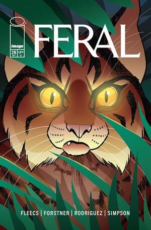 [FERAL #28 CVR A TONY FLEECS & TRISH FORSTNER]