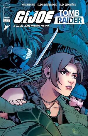 [GI JOE A REAL AMERICAN HERO TOMB RAIDER #2 (OF 5) CVR A ELENA CASAGRANDE & ALEX GUIMARAES]