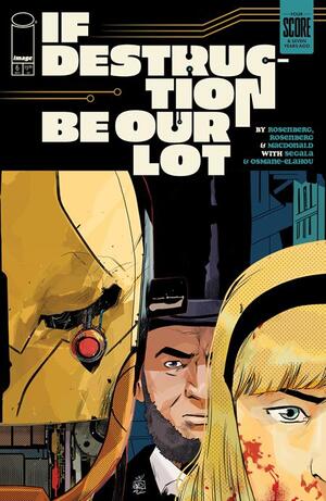 [IF DESTRUCTION BE OUR LOT #6 CVR B STEFANO LANDINI ABE INVADES VAR]