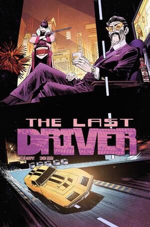 [LAST DRIVER #4 (OF 5) CVR A SEAN MURPHY]