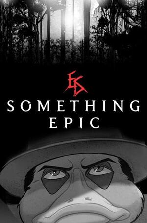 [SOMETHING EPIC #17 CVR C SZYMON KUDRANSKI BLAIR WITCH PROJECT HOMAGE VAR]