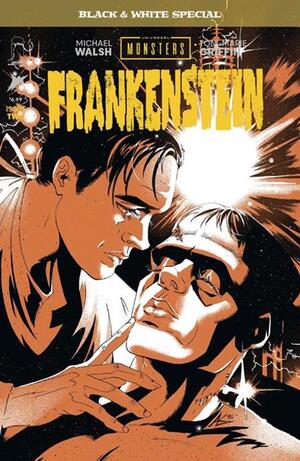 [UNIVERSAL MONSTERS FRANKENSTEIN B&W SPECIAL #2 (OF 2) CVR B AL KAPLAN VAR]