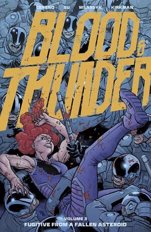 [BLOOD & THUNDER TP VOL 03 EJ SU & DEE CUNNIFFE CVR]