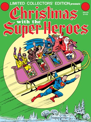 [LIMITED COLLECTORS EDITION #43 CHRISTMAS WITH THE SUPER-HEROES FACSIMILE EDITION CVR A CURT SWAN]