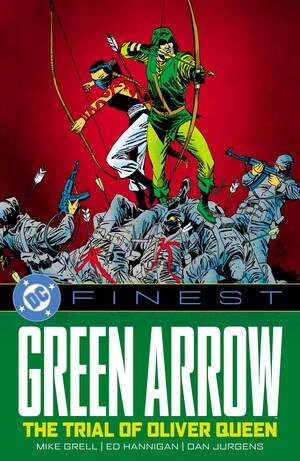 [DC FINEST GREEN ARROW THE TRIAL OF OLIVER QUEEN TP]