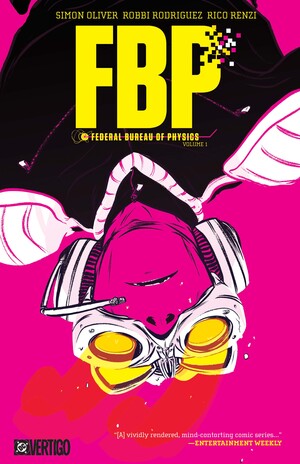 [FBP FEDERAL BUREAU OF PHYSICS TP VOL 01 THE PARADIGM SHIFT (2026 EDITION)(MR)]