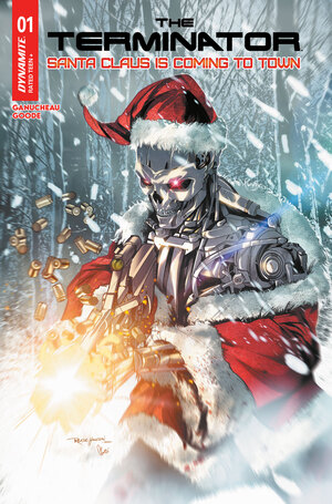 [TERMINATOR SANTA CLAUS IS COMING TO TOWN #1 (ONE SHOT) CVR C REESE HANNIGAN VAR]