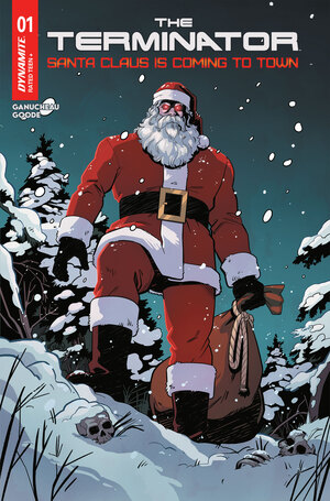 [TERMINATOR SANTA CLAUS IS COMING TO TOWN #1 (ONE SHOT) CVR D KENDALL GOODE VAR]
