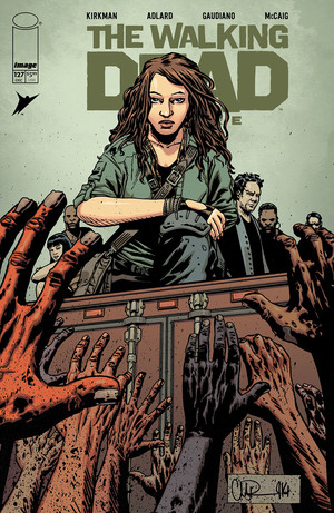 [WALKING DEAD DELUXE #127 CVR B CHARLIE ADLARD & DAVE MCCAIG VAR]