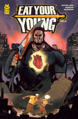 [EAT YOUR YOUNG #4 (OF 6)]