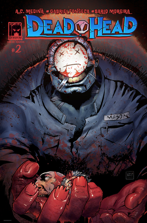 [DEAD HEAD #2 (OF 6) CVR A GABRIEL FONSECA]