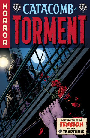 [EC CATACOMB OF TORMENT #6 CVR B TOM FOWLER VAR]