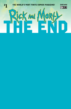 [RICK AND MORTY THE END #1 CVR D BLUE SKETCH VAR]