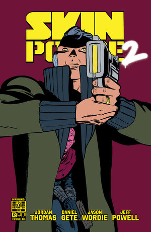 [SKIN POLICE 2 #4 (OF 4) CVR B JAVIER RODRIGUEZ VAR]