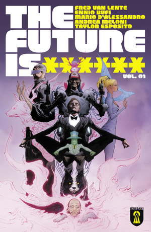 [FUTURE IS ****** TP VOL 01 BLACK MOUNTAIN]