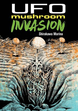 [UFO MUSHROOM INVASION TP]