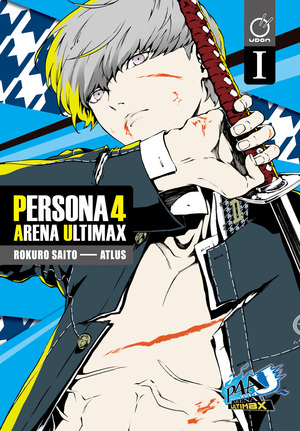 [PERSONA 4 ARENA ULTIMAX TP VOL 01 (OF 4) Previously Offered Thru Diamond]