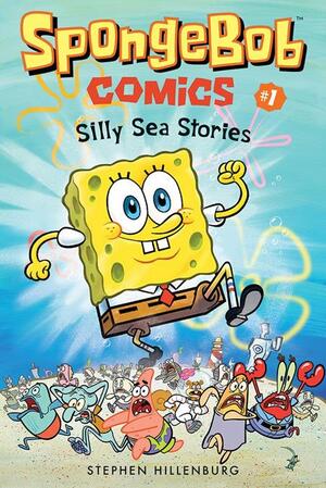 [SPONGEBOB COMICS TP VOL 01 SILLY SEA STORIES]