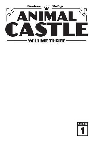 [ANIMAL CASTLE VOL 3 #1 (OF 3) CVR B BLANK SKETCH VAR]