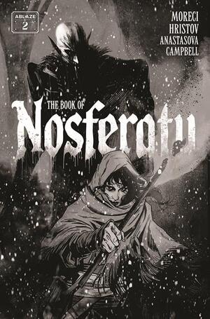 [BOOK OF NOSFERATU #2 (OF 4) CVR B TODOR HRISTOV B&W VAR]