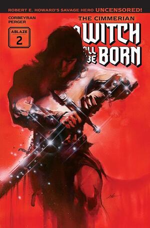 [CIMMERIAN A WITCH SHALL BE BORN #2 (OF 3) CVR A ITO]